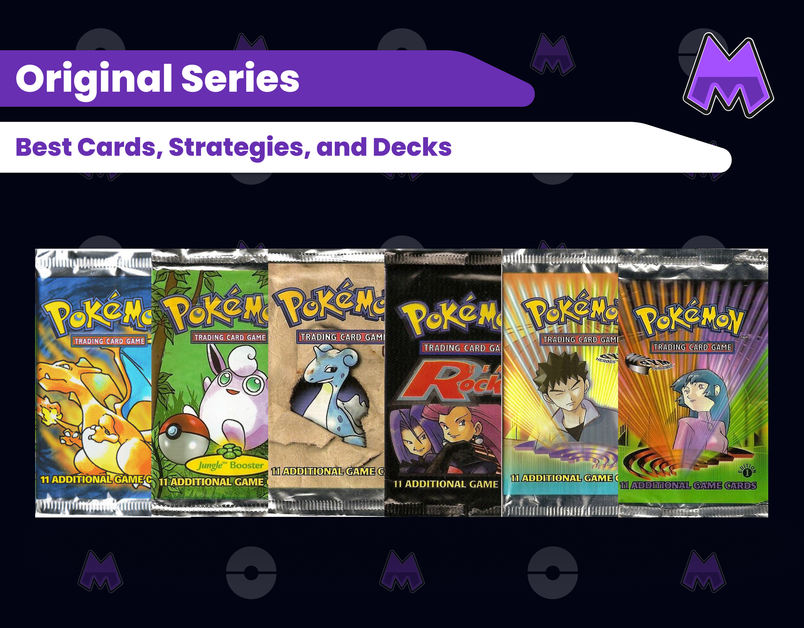 Best Original Series Pokemon Cards, Strategies, and Decks