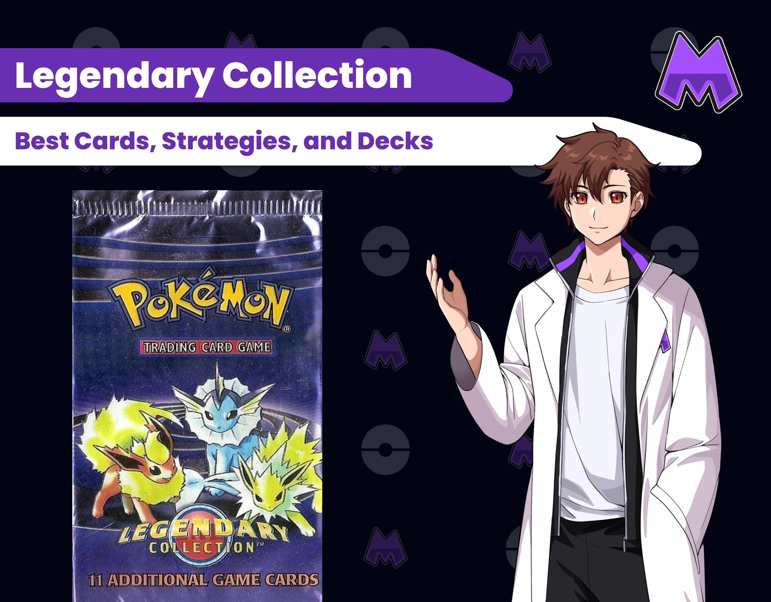 Legendary collection series - decks, cards and strategies