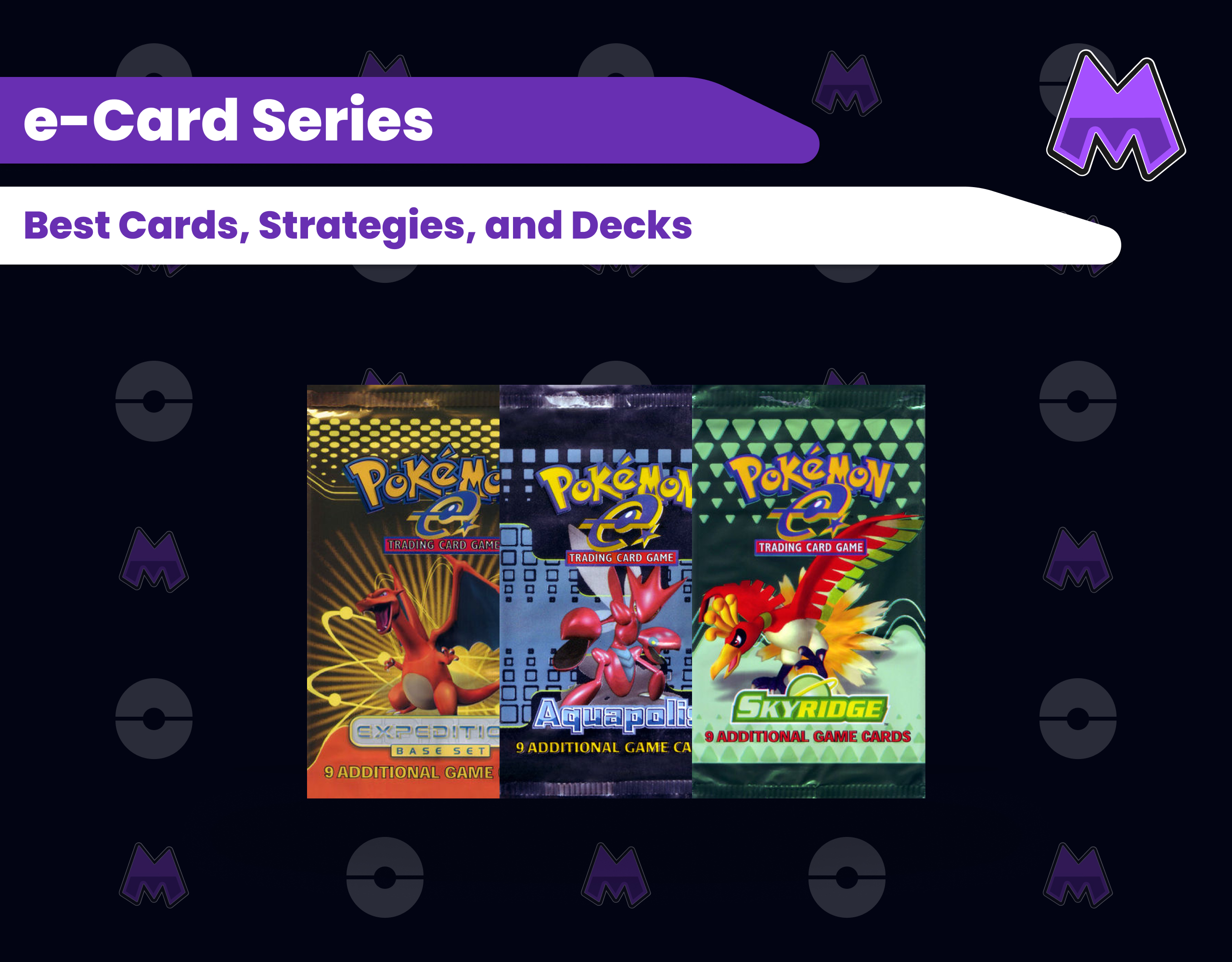 Best e-Card Series Pokemon Cards, Strategies, and Decks